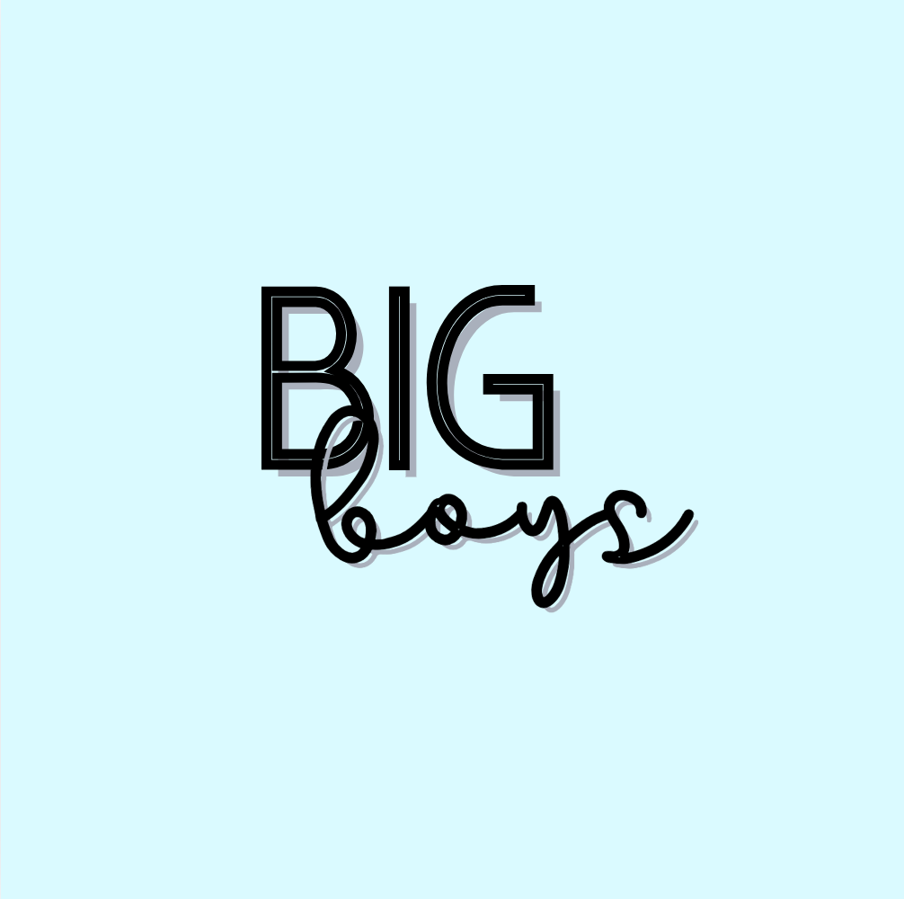 Text BIG boys in bold black letters with BIG in uppercase block font and boys in a cursive script, centered on a light blue background.