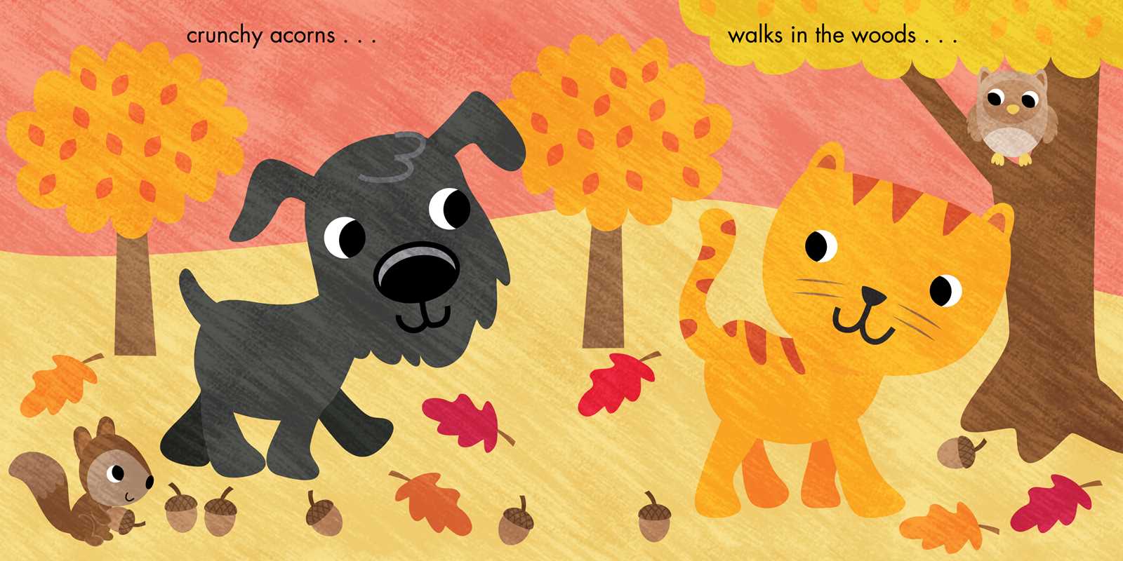 In the “Fall Is Here! Book” by Simon & Schuster, a cartoon dog and cat stroll through autumn trees, acorns, and colorful leaves while a squirrel and an owl observe nearby, all set against an orange-and-yellow background that captures the feel of a fall forest.