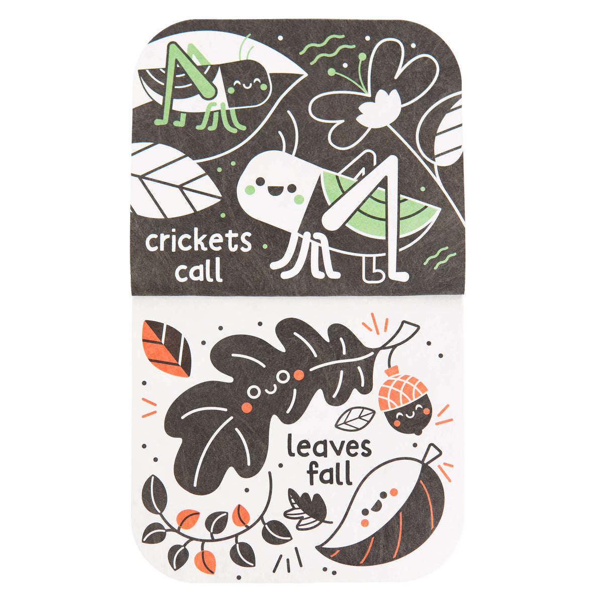Discover the engaging Look, Look, Baby! Outdoor Galore - Tuffy High-Contrast Book by Cottage Door Press. This indestructible baby book features an illustration of two green crickets with the words “crickets call” above autumn leaves, acorns, and the phrase “leaves fall” in black and orange on a white background. Specially designed for sensory development, it’s perfect for fostering a love of nature in little hands.