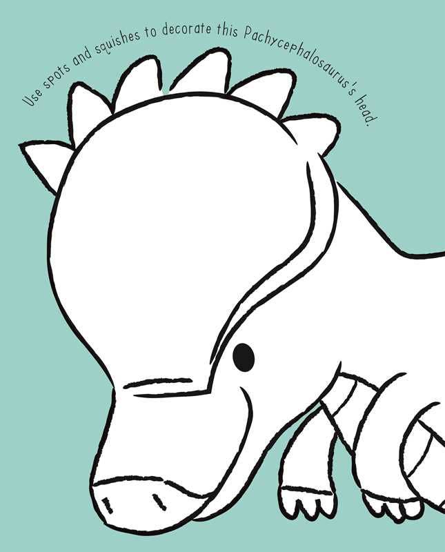 A black-and-white Pachycephalosaurus with a domed head appears on teal. Above, curved text invites you to decorate its head with spots and squishes. From the Dinosaur Sponge Art Activity Book by Simon & Schuster.
