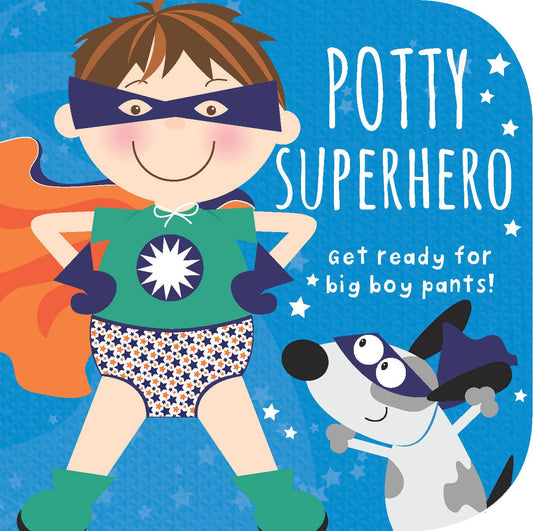 A cartoon boy dressed as a superhero, wearing star underwear, stands confidently beside his masked and caped dog. The text says: Potty Superhero Boy—Get ready for big boy pants! Published by Cottage Door Press, this fun potty training book for boys features a vibrant blue starry background.