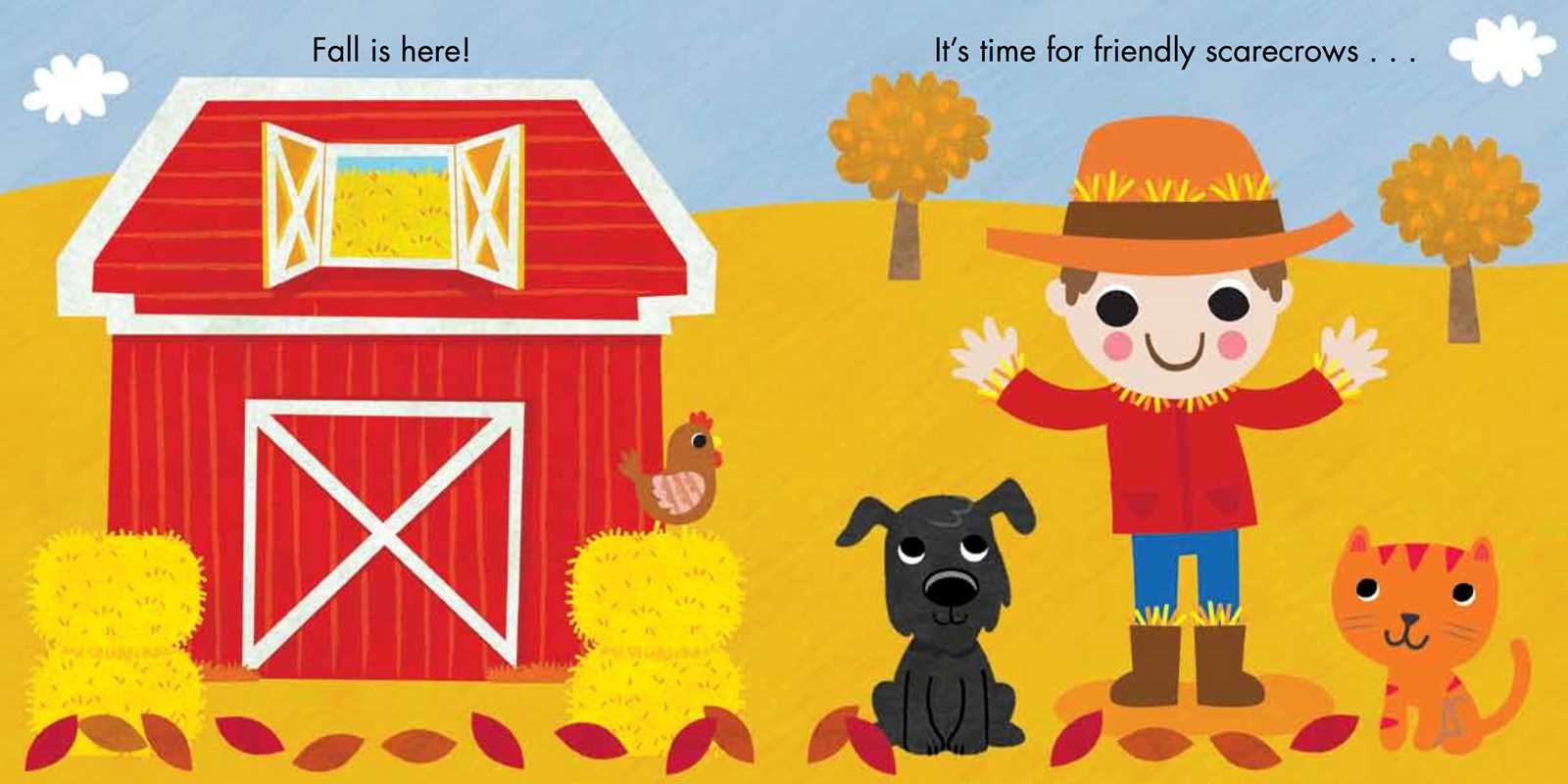 A cheerful scarecrow waves beside a red barn, surrounded by a black dog, orange cat, chicken, hay bales, and colorful autumn trees. The Fall Is Here! Book from Simon & Schuster celebrates the spirit of the season with friendly scarecrows and festive farmyard friends.