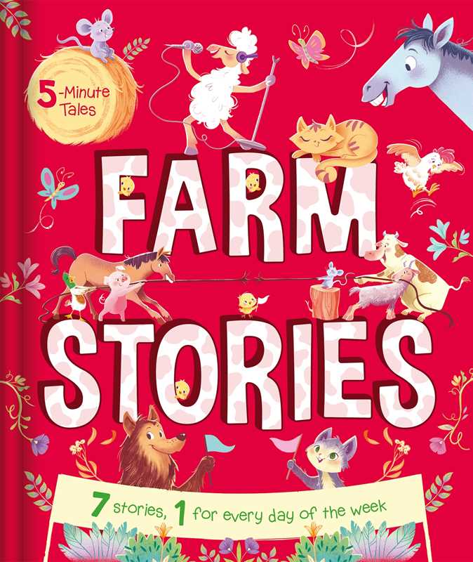 The Simon & Schuster 5-Minute Tales: Farm Stories Book features a colorful cover with illustrated farm animals and text that reads, “7 stories, 1 for every day of the week.”.