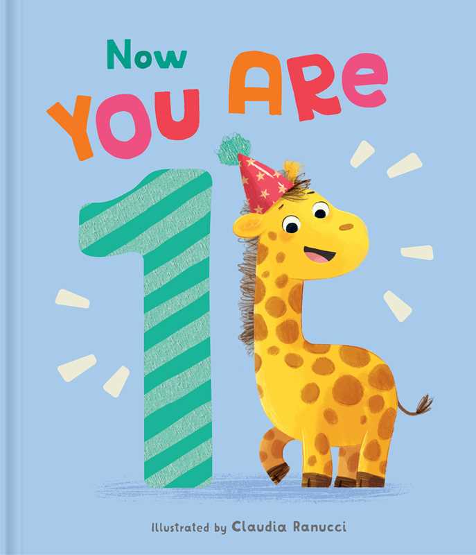 The Now You Are 1 Book by Simon & Schuster features a cheerful cartoon giraffe in a red party hat beside a big number 1, with "Now You Are 1" in colorful letters on a light blue background.