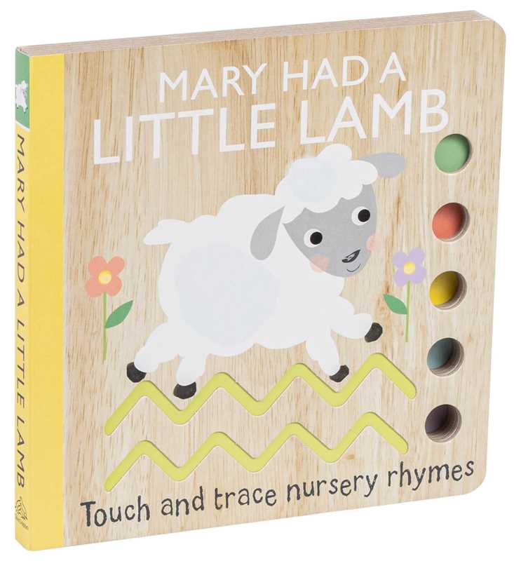 The Simon & Schuster Mary Had a Little Lamb Book is a children's board book featuring a white lamb, flowers, colorful cut-out circles, and "Touch and trace nursery rhymes" text on the cover.
