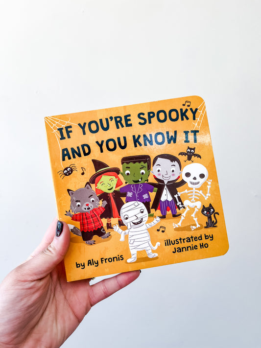 If You're Spooky & You Know It Book