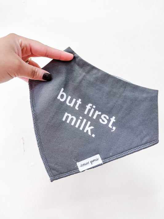 But First Milk Bandana Bib