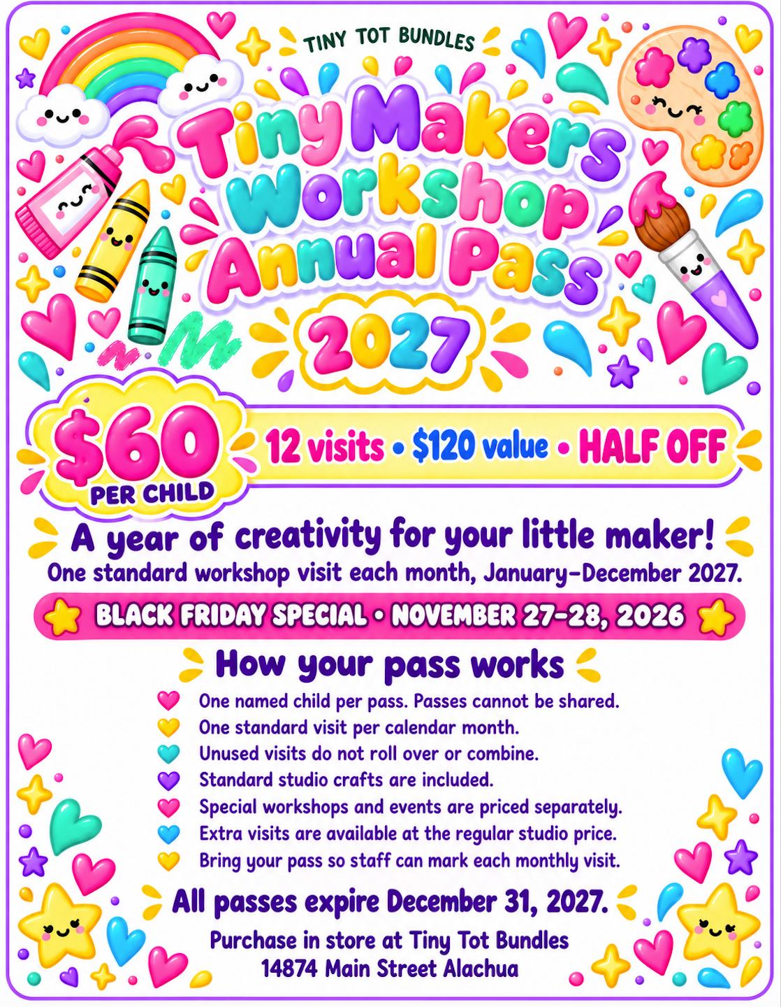 Tiny Makers Workshop Annual Pass flyer featuring a 2027 calendar, a $60 price point, and Black Friday sale details for November 27–28, 2026.