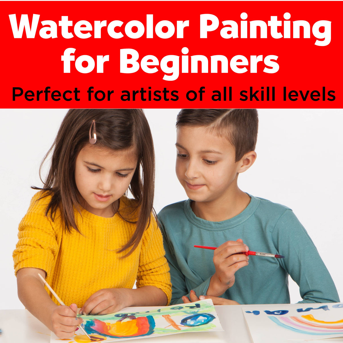 Two children sit at a table painting with watercolors from the Faber-Castell / Creativity for Kids Young Artist Learn to Watercolor Art Set for Kids. The girl in yellow concentrates on her artwork while the boy in blue smiles, both inspired by their new art supplies. Text above reads: Watercolor Painting for Beginners—Perfect for artists of all skill levels.