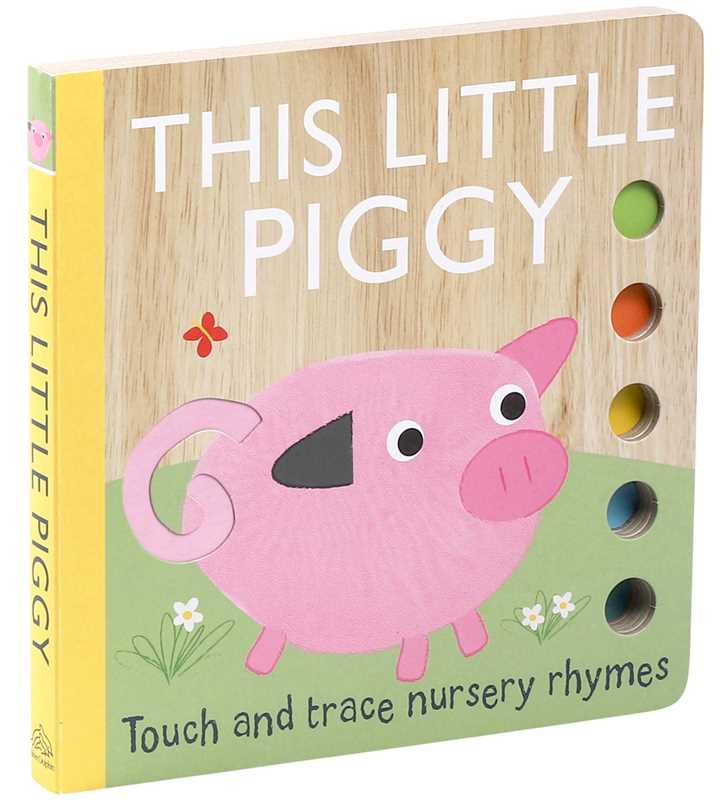 This Little Piggy Book by Simon & Schuster is a board book with a pink pig on a green background, colorful finger holes, and the subtitle "Touch and trace nursery rhymes.