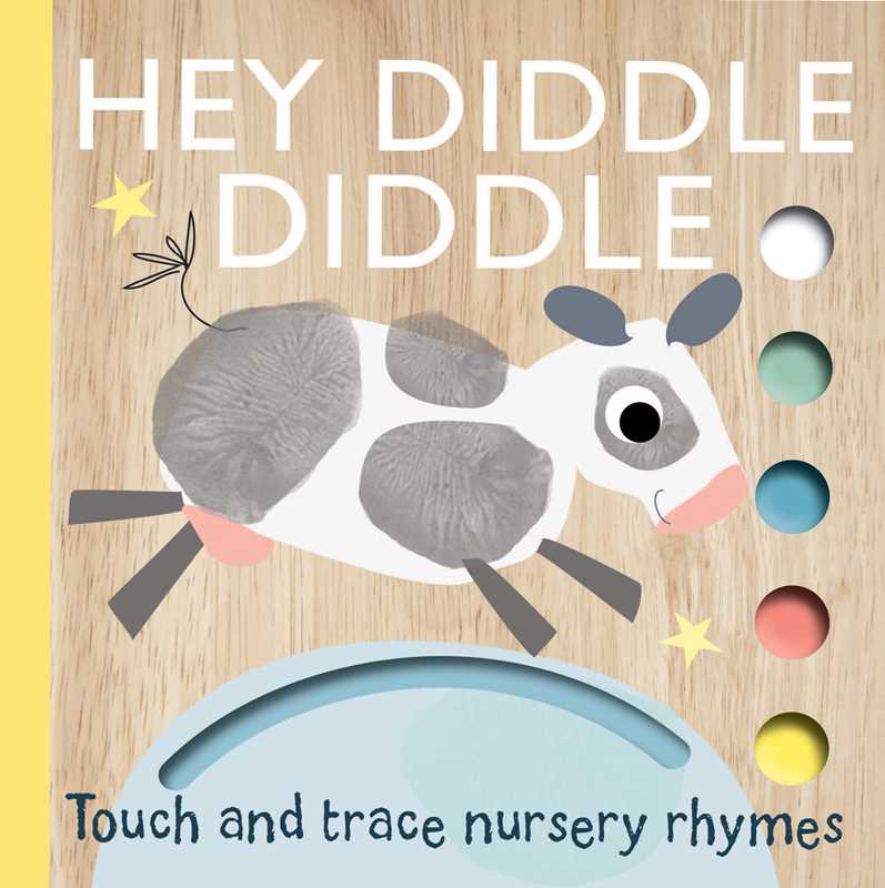 Cover of the Simon & Schuster Hey Diddle Diddle Book, showing an illustrated cow jumping over a blue arc, colorful circles on the right, and the subtitle "Touch and trace nursery rhymes" at the bottom.